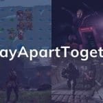 #PlayApartTogether gaming news