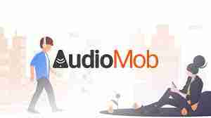 AudioMob Raises $14million In Series A